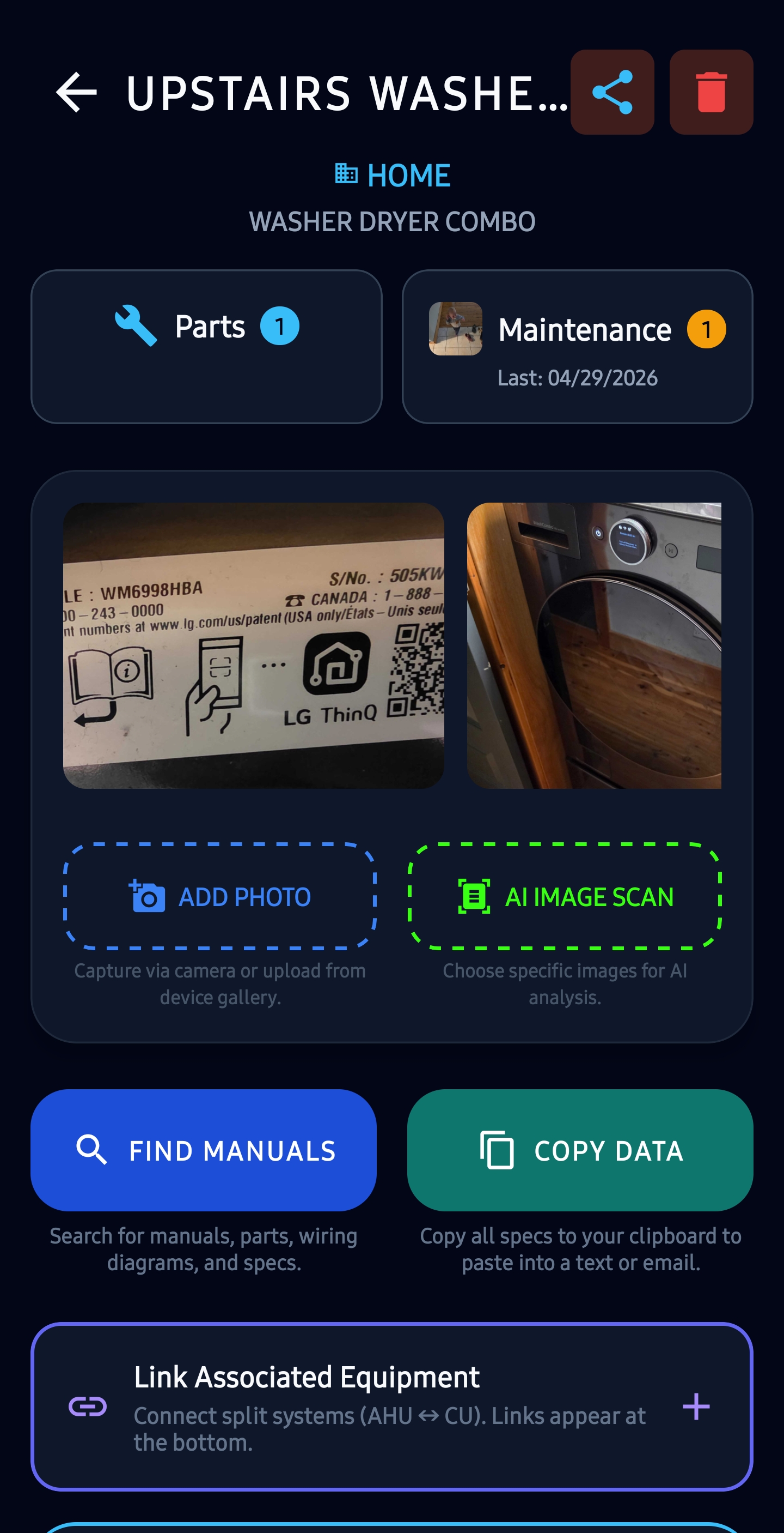 A washer-dryer combo record in the app named Upstairs Washer, filed under the Home building, showing one logged part and one maintenance entry dated 04/29/2026, with photos of the appliance and its LG data label attached and buttons for AI Image Scan, Find Manuals and Copy Data